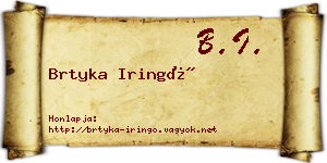 Brtyka Iringó névjegykártya